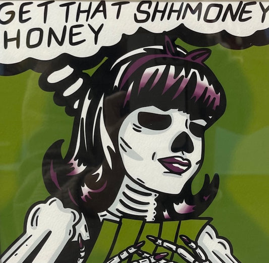 Shhmoney Honey